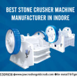 Best Stone Crusher Machine Manufacturer in Indore – KV Metal