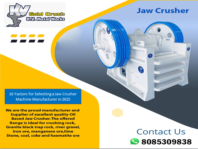 You are currently viewing 10 Factors for Selecting a Jaw Crusher Machine Manufacturer in 2025